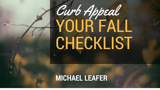 Curb Appeal: Your Fall Checkllist
